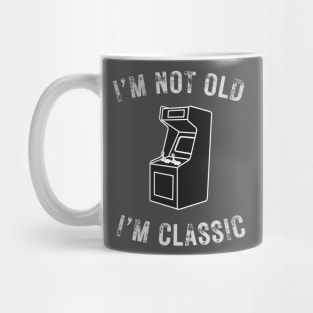 I’m not old I’m a classic retro Arcade Game Mug